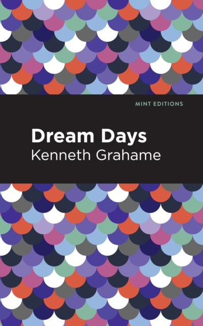 Dream Days, Paperback / softback Book