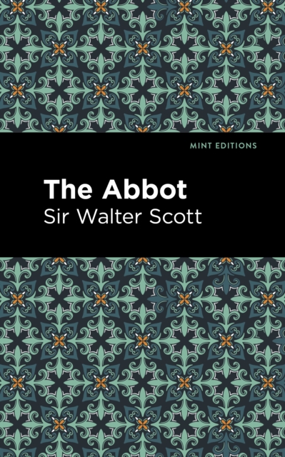 The Abbot, Paperback / softback Book