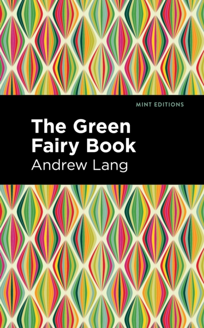 The Green Fairy Book, Paperback / softback Book