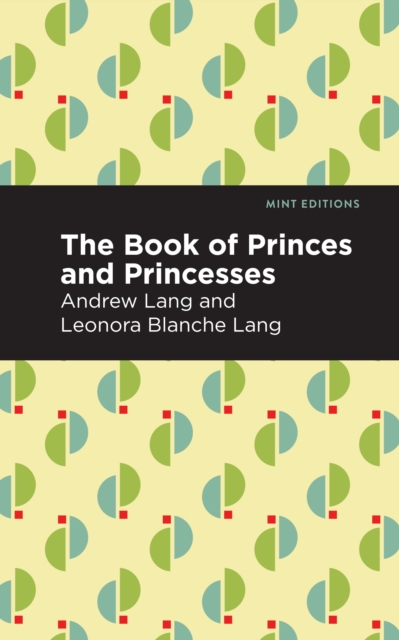 The Book of Princes and Princesses, Paperback / softback Book