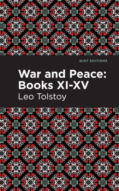 War and Peace Books XI - XV, Paperback / softback Book