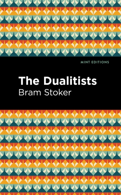 The Dualitists, Paperback / softback Book