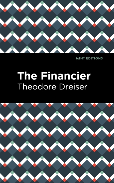 The Financier, Paperback / softback Book