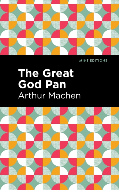 The Great God Pan, Paperback / softback Book