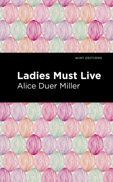 Ladies Must Live, Paperback / softback Book