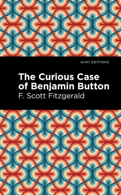 The Curious Case of Benjamin Button, EPUB eBook