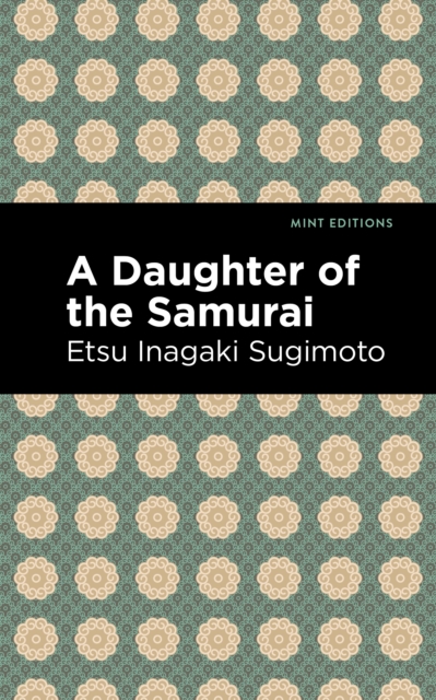 A Daughter of the Samurai, Paperback / softback Book