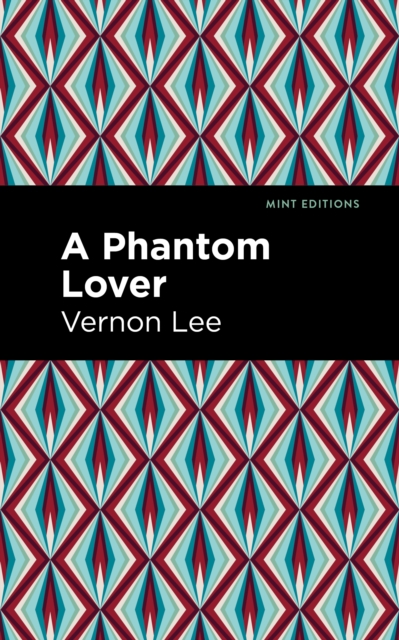 A Phantom Lover, Paperback / softback Book