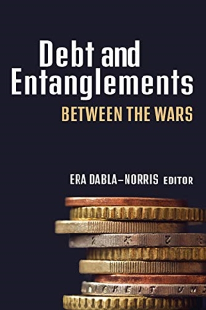 Debt and entanglements between the wars, Paperback / softback Book