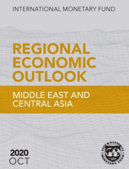Regional economic outlook : Middle East and Central Asia, Paperback / softback Book