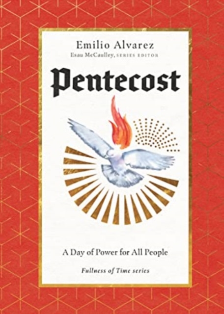 Pentecost – A Day of Power for All People, Hardback Book