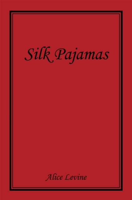 Silk Pajamas, EPUB eBook