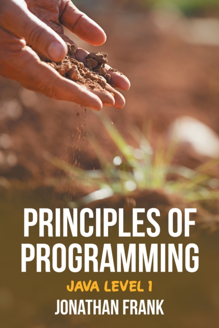 Principles of Programming : Java Level 1, EPUB eBook