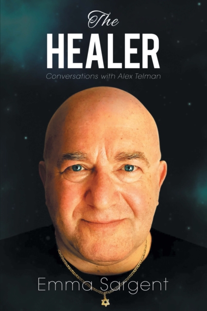 The Healer : Conversations with Alex Telman, EPUB eBook