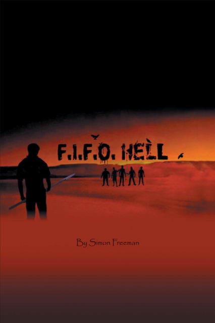 F.I.F.O Hell, EPUB eBook