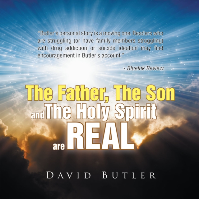 The Father, the Son and the Holy Spirit Are Real, EPUB eBook