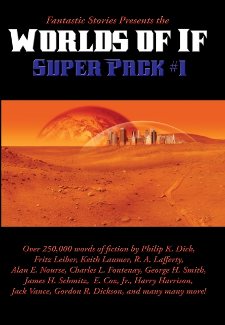 Fantastic Stories Presents the Worlds of If Super Pack #1, EPUB eBook