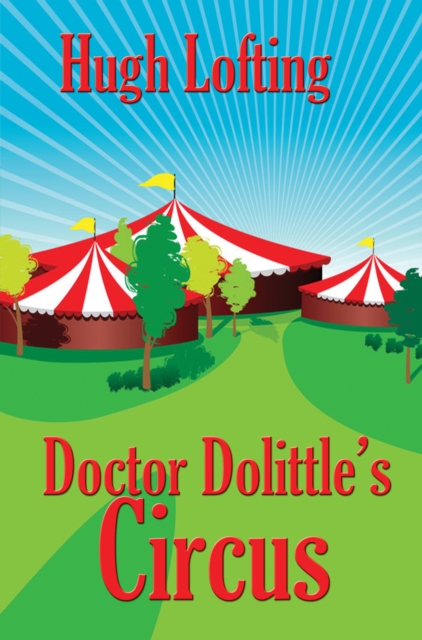 Doctor Dolittle's Circus, EPUB eBook