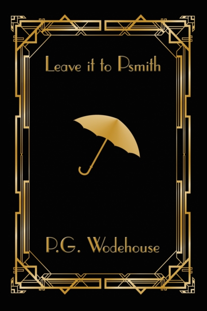 Leave it to Psmith, EPUB eBook