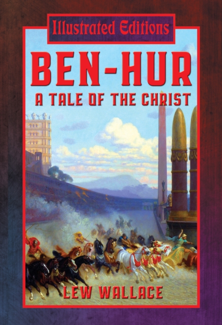 Ben-Hur : A Tale of the Christ, EPUB eBook