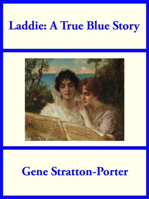 Laddie: A True Blue Story, EPUB eBook