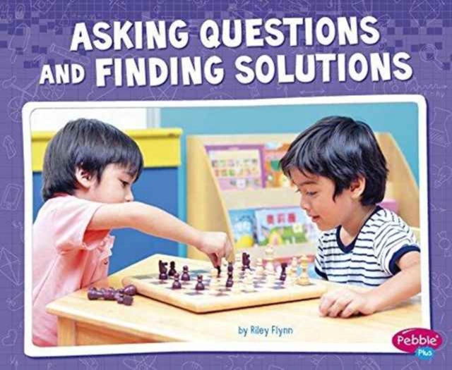 Asking Questions and Finding Solutions (Science and Engineering Practices), Paperback / softback Book