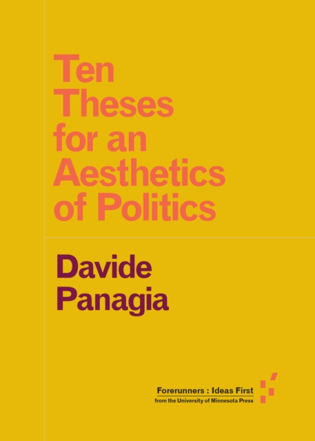 Ten Theses for an Aesthetics of Politics, Paperback / softback Book