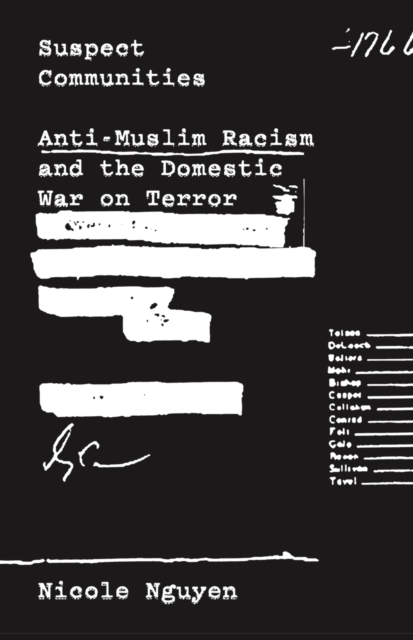 Suspect Communities : Anti-Muslim Racism and the Domestic War on Terror, Hardback Book