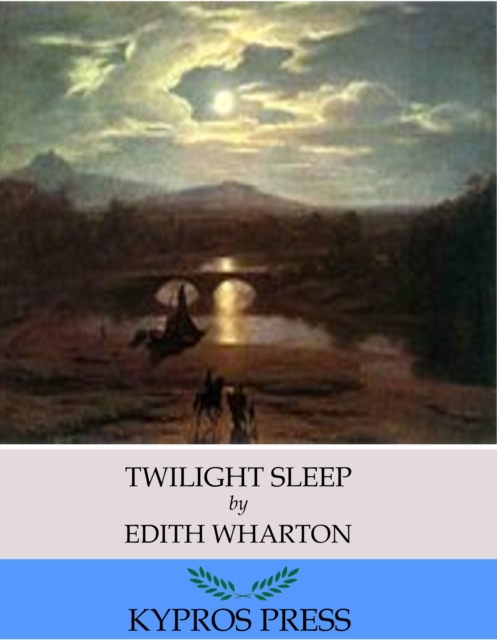 Twilight Sleep, EPUB eBook