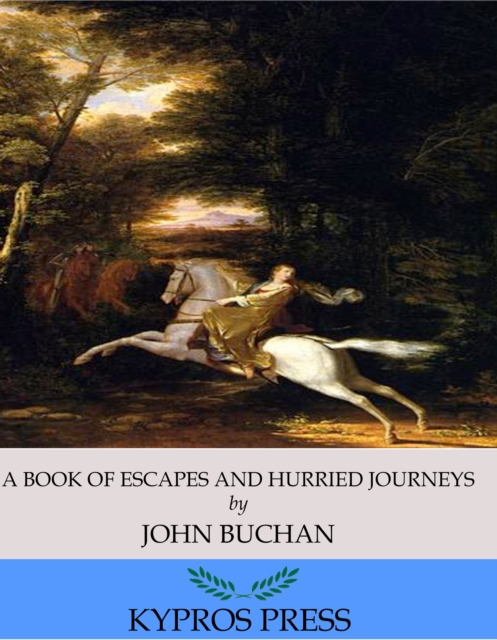 A Book of Escapes and Hurried Journeys, EPUB eBook