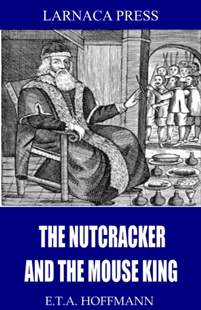 The Nutcracker and the Mouse King, EPUB eBook