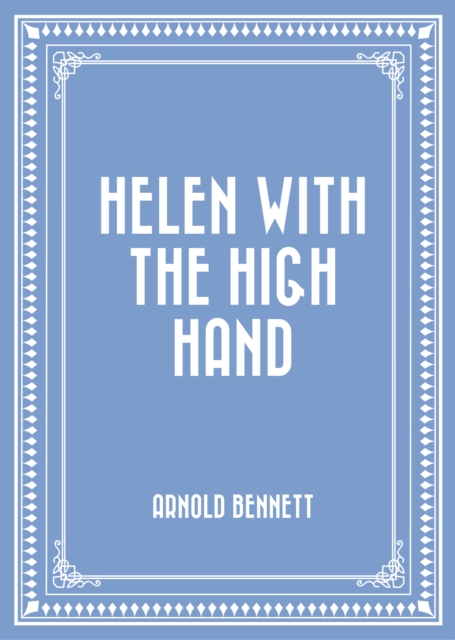 Helen with the High Hand, EPUB eBook