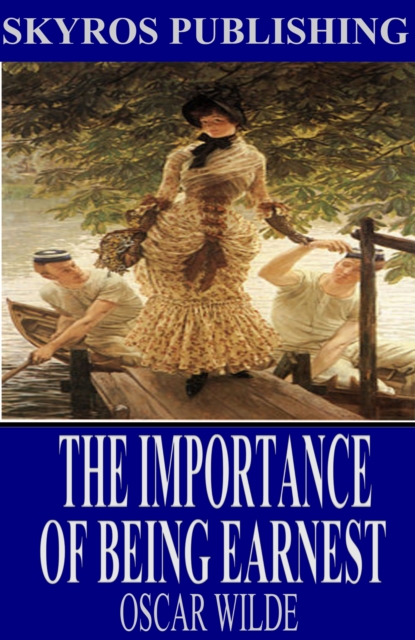 The Importance of Being Earnest, EPUB eBook