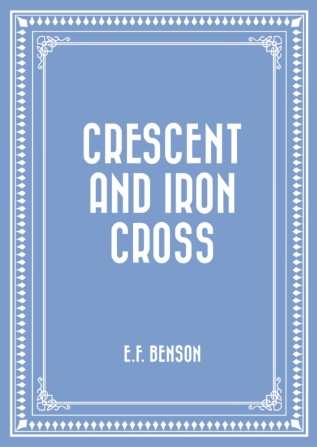 Crescent and Iron Cross, EPUB eBook