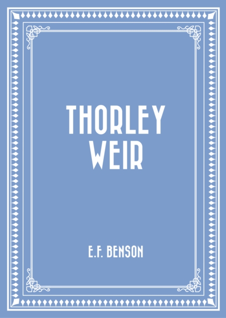 Thorley Weir, EPUB eBook
