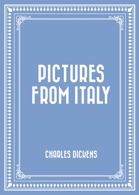 Pictures from Italy, EPUB eBook