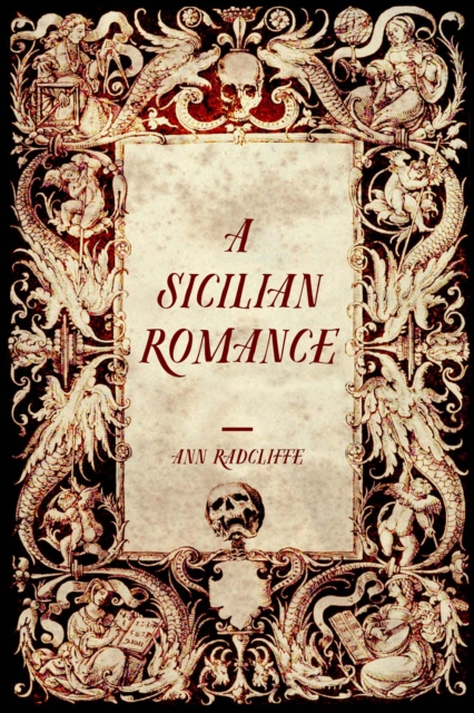 A Sicilian Romance, EPUB eBook