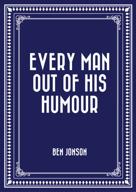 Every Man out of His Humour, EPUB eBook