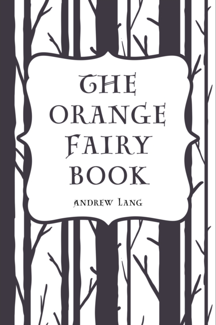 The Orange Fairy Book, EPUB eBook