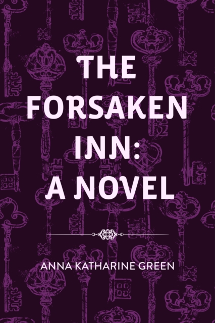 The Forsaken Inn: A Novel, EPUB eBook