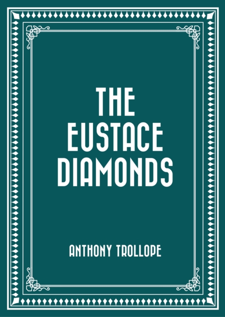 The Eustace Diamonds, EPUB eBook