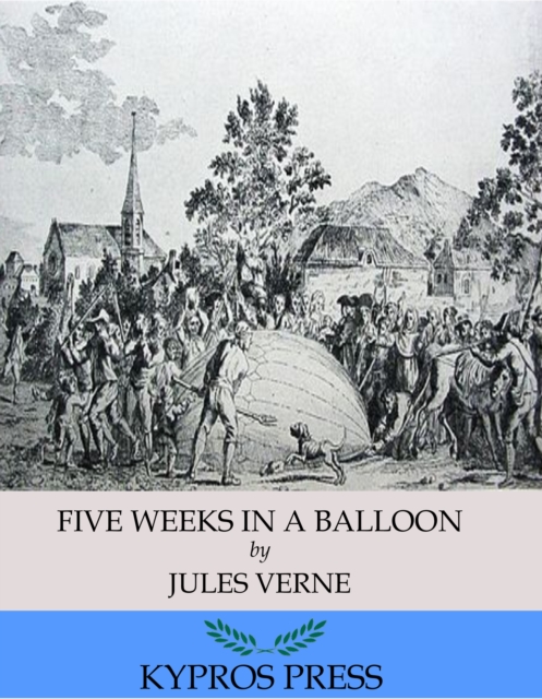 Five Weeks in a Balloon, EPUB eBook