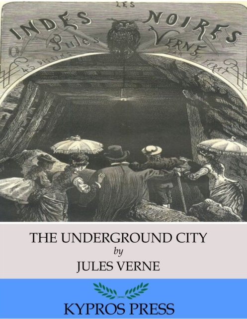 The Underground City, EPUB eBook