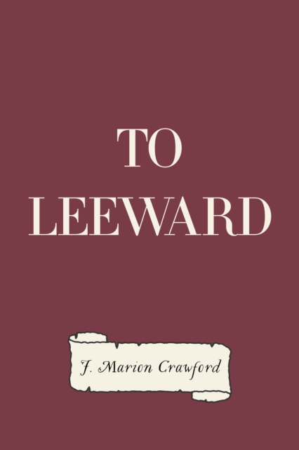 To Leeward, EPUB eBook