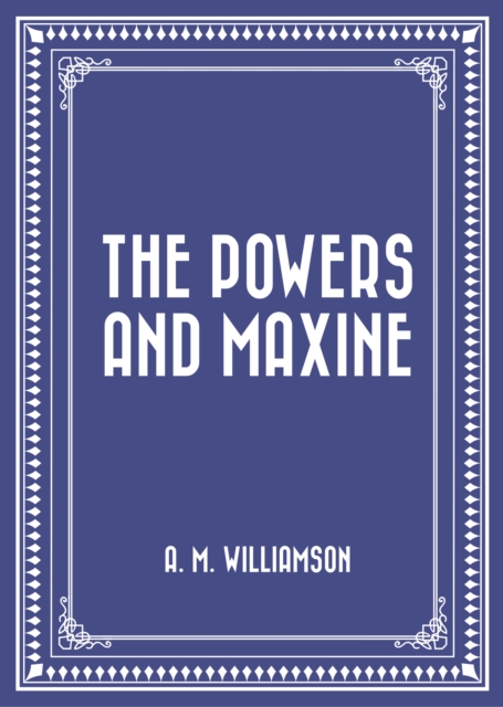 The Powers and Maxine, EPUB eBook