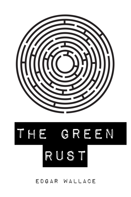 The Green Rust, EPUB eBook