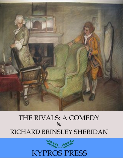 The Rivals: A Comedy, EPUB eBook