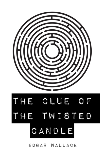 The Clue of the Twisted Candle, EPUB eBook