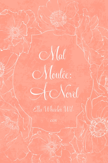 Mal Moulee: A Novel, EPUB eBook