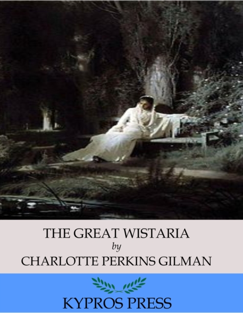 The Giant Wistaria, EPUB eBook
